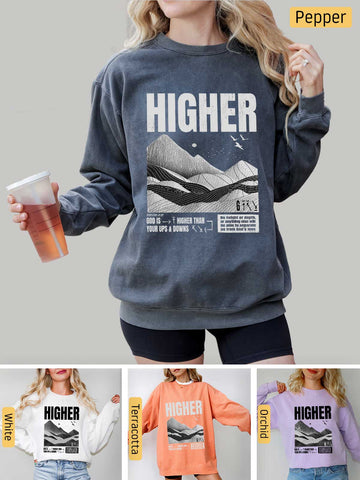 God is Higher - Romans 8:38-39 - Medium-heavyweight, Unisex Sweatshirt