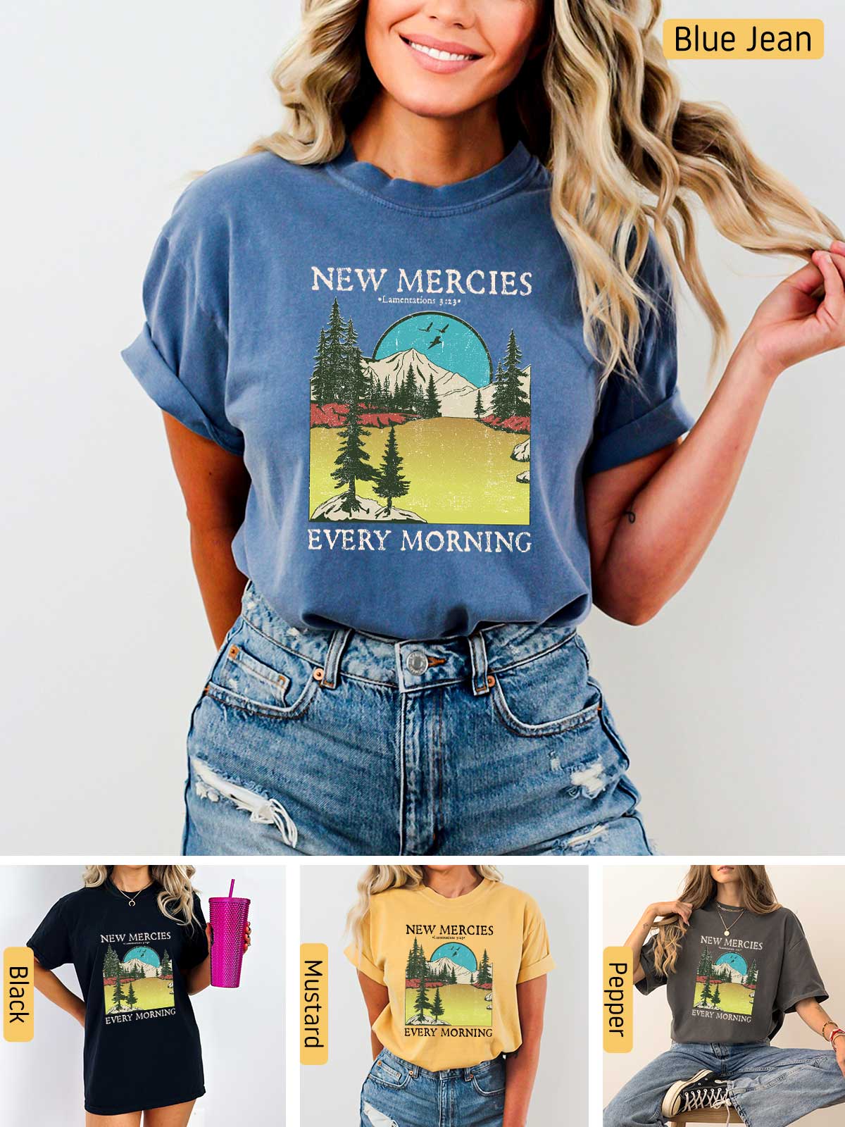 a woman wearing a new mercies every morning t - shirt