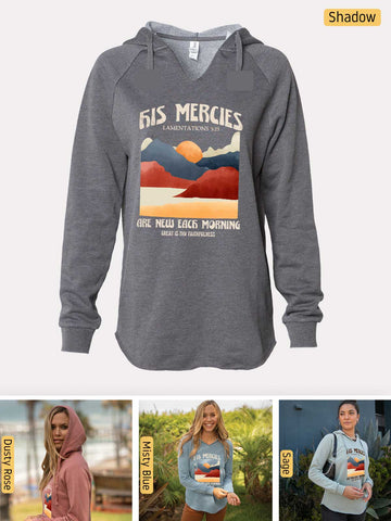 His Mercies are New Every Morning - Lamentations 3:22-23 - Lightweight, Cali Wave-washed Women's Hooded Sweatshirt