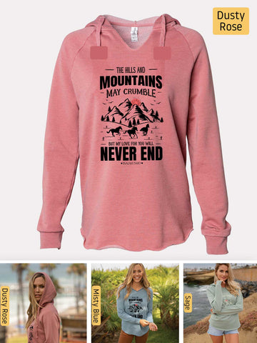 Mountains may Crumble, My Love Endures Forever - Isaiah 54:10 - Lightweight, Cali Wave-washed Women's Hooded Sweatshirt