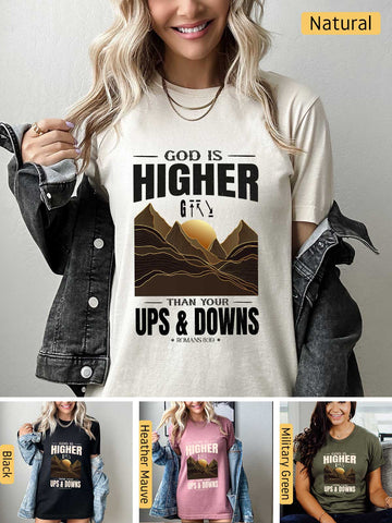 God is Higher - Romans 8:38-39 - Lightweight, Unisex T-Shirt