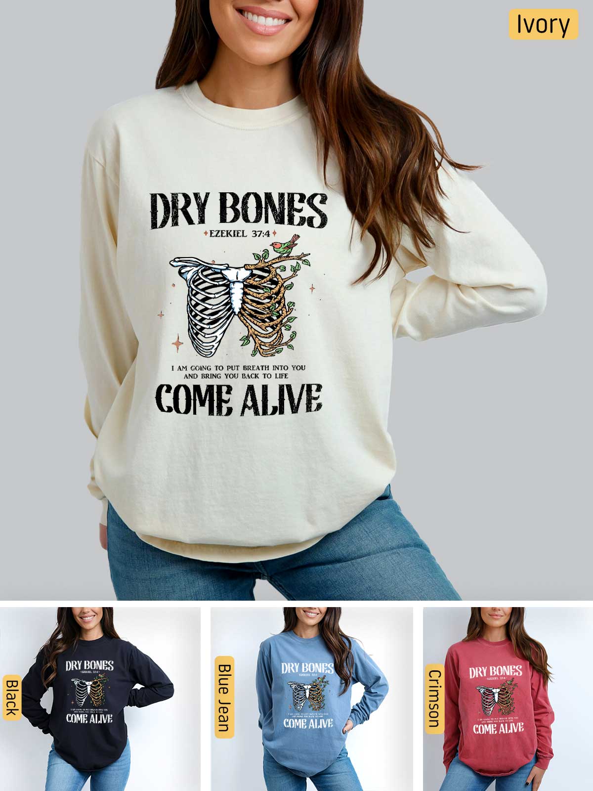 a woman wearing a sweatshirt that says dry bones come alive