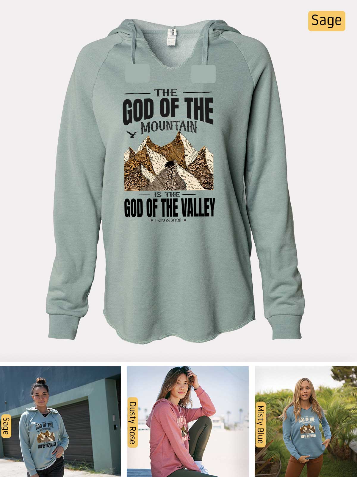 a woman wearing a sweatshirt with the words god of the mountain on it