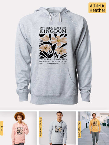 Seek First His Kingdom - Matthew 6:33 - Lightweight, Unisex, Slim-Fit, Terry Loopback Hoodie