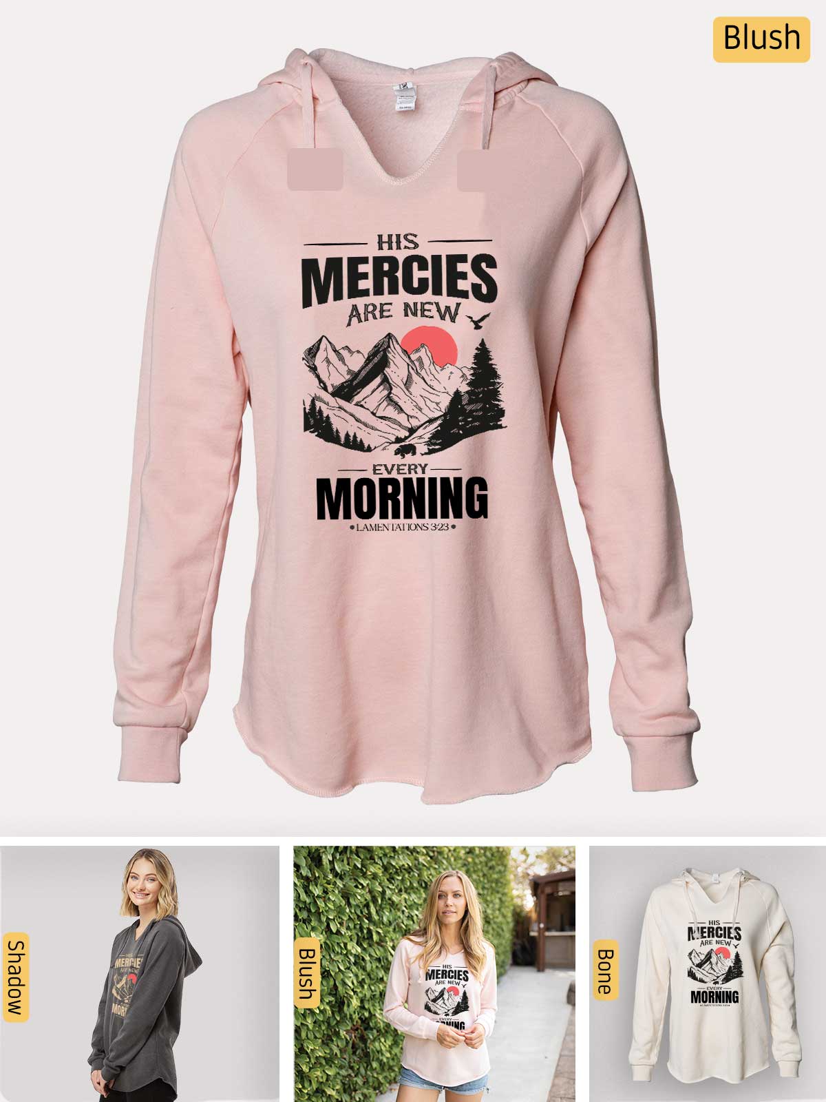 a women's hoodie with the words, the mercies are in the