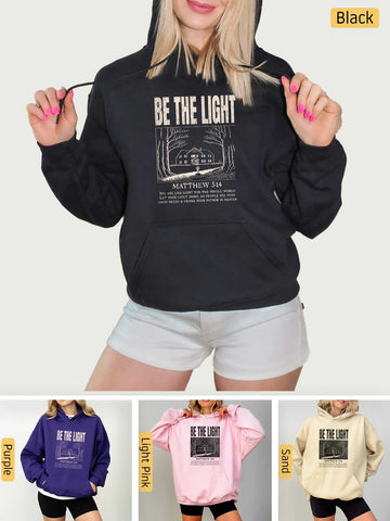 Be the Light - Matthew 5:14 - Medium-heavyweight, Unisex Hoodie